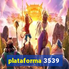 plataforma 3539